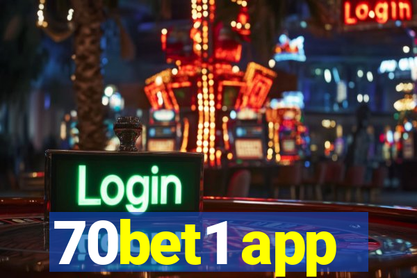 70bet1 app